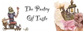 The Poetry of Taste